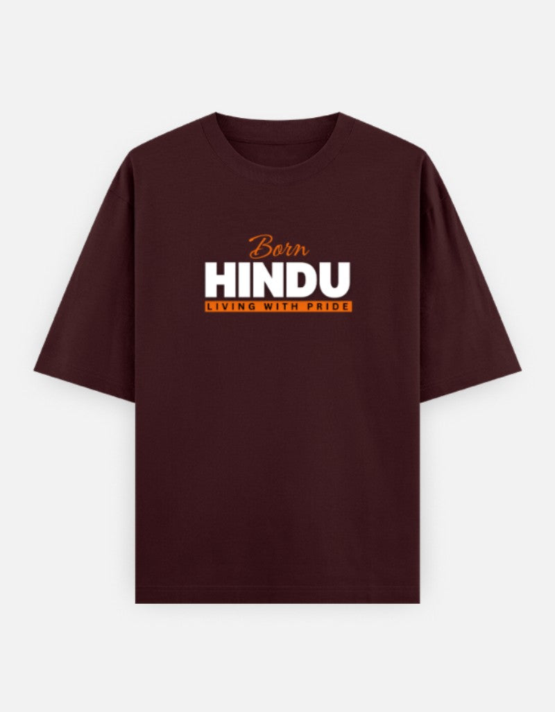 Born Hindu Oversized T-Shirt for Men — Sanatani Spiritual Pride Cotton Tee - SanatanSoul