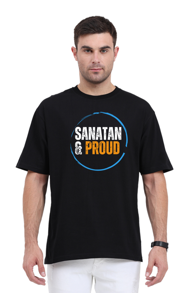 "Sanatan and Proud" – Graphic Unisex Oversized T-Shirt - SanatanSoul