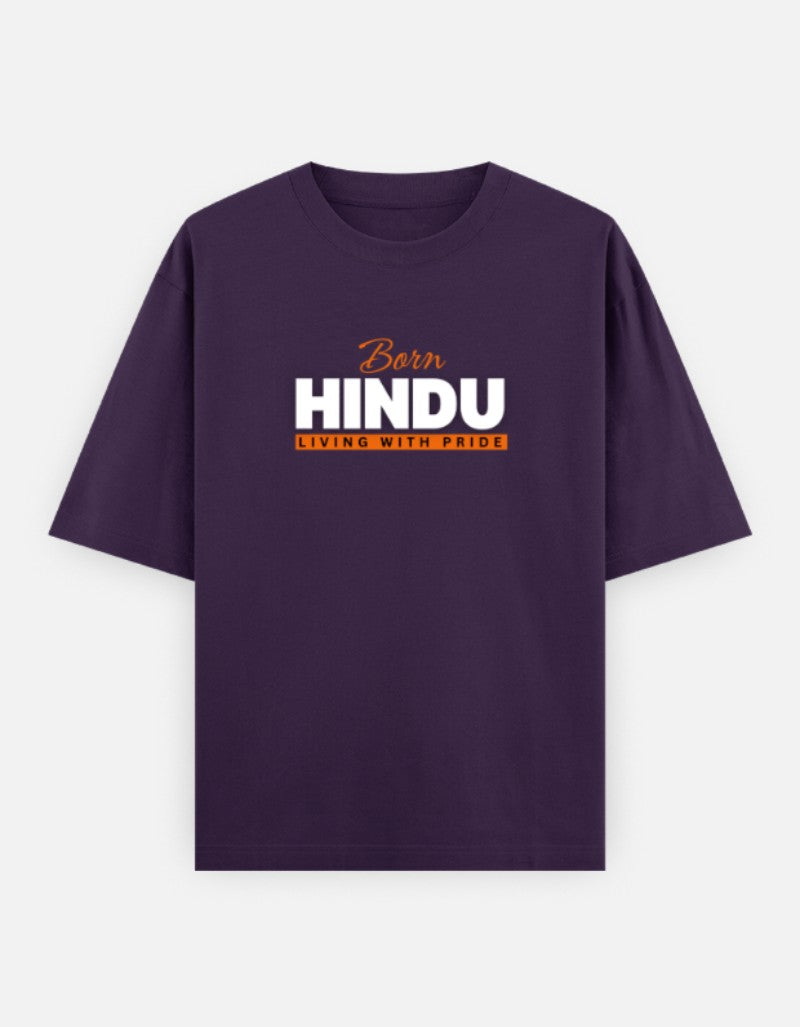 Born Hindu Oversized T-Shirt for Men — Sanatani Spiritual Pride Cotton Tee - SanatanSoul