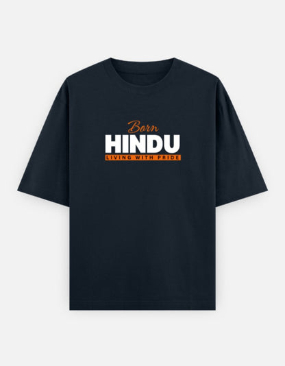 Born Hindu Oversized T-Shirt for Men — Sanatani Spiritual Pride Cotton Tee - SanatanSoul