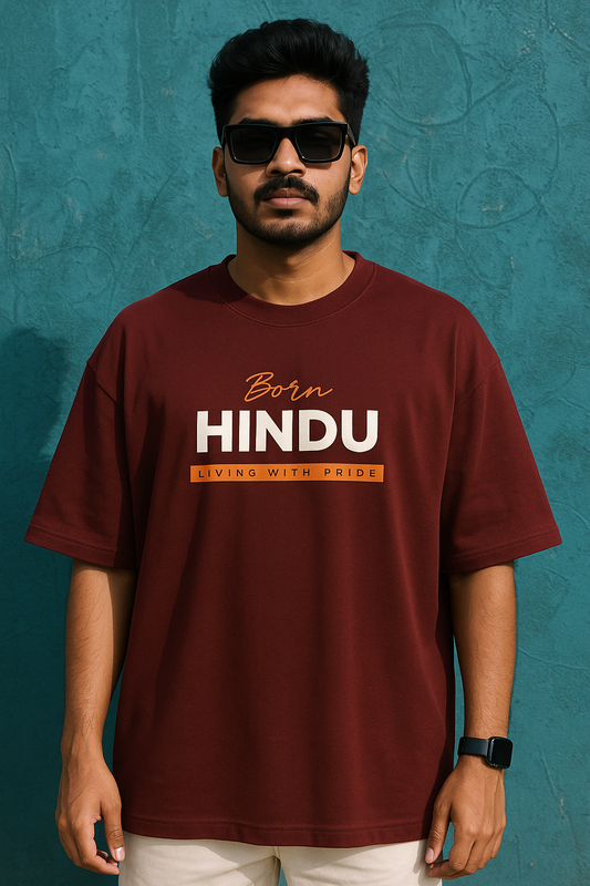 Born Hindu Oversized T-Shirt for Men — Sanatani Spiritual Pride Cotton Tee - SanatanSoul